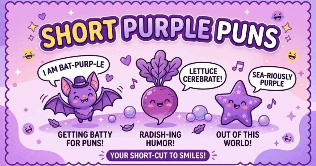 Short Purple Puns