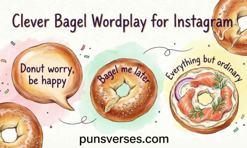 Clever Bagel Wordplay for Instagram