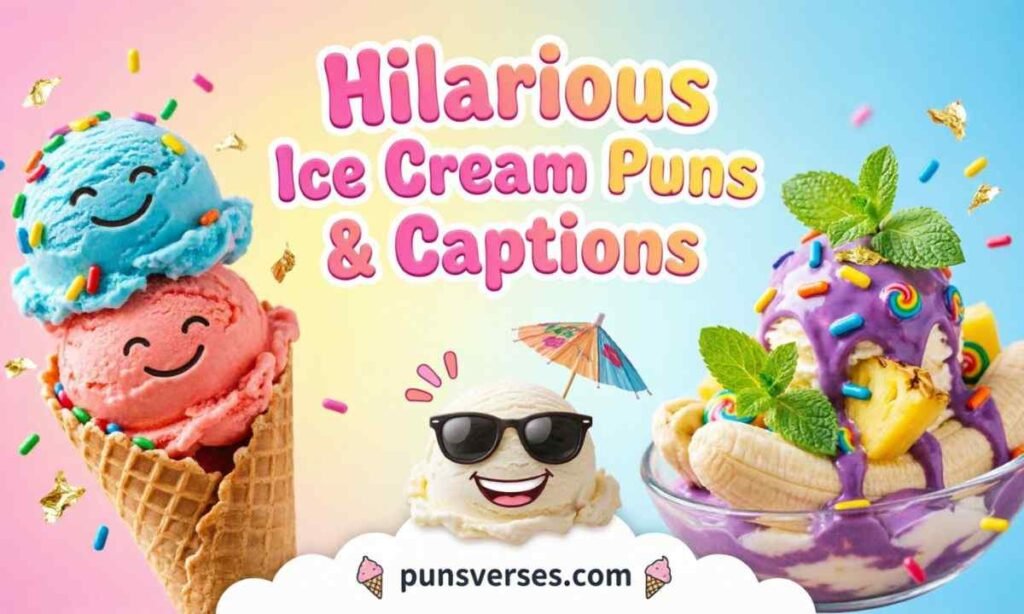 Hilarious Ice Cream Puns & Captions
